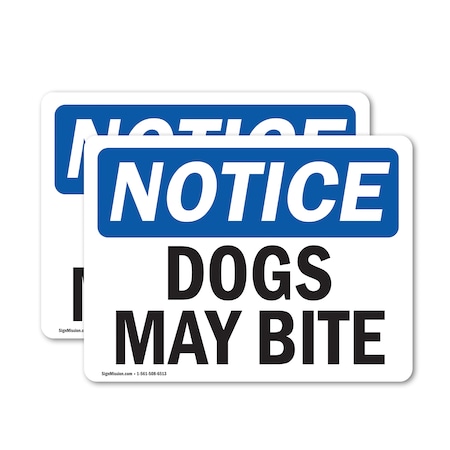 Signmission Safety Culture Sign, 14 in Width, Vinyl Decal, Rectangle OS-2PACK-NS-D-1014-L-11442